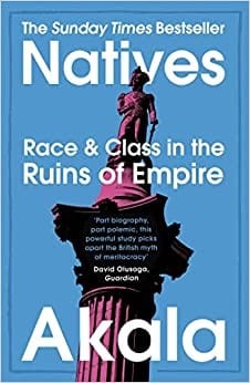 Book cover of Natives : race and class in the ruins of empire