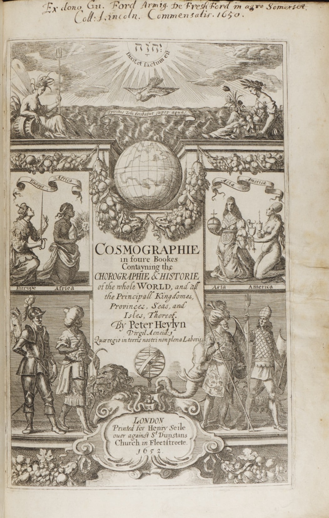 Title page of Cosmographie in Four Bookes. Containing the Chorographie and Historie of the Whole World, and all the Principall Kingdomes, Provinces, Seas, and Isles, Thereof (1652)